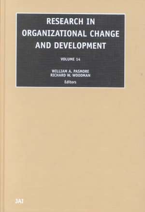 Research in Organizational Change and Development de William A. Pasmore