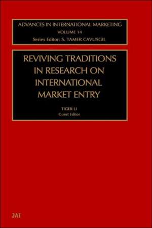 Reviving Traditions in Research on International Market Entry de S. Tamer Cavusgil