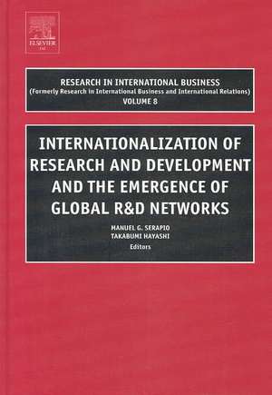 Internationalization of Research and Development and the Emergence of Global R & D Networks de Manuel G. Serapio