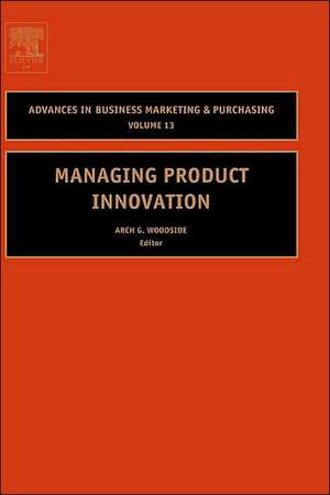 Managing Product Innovation de Arch G. Woodside