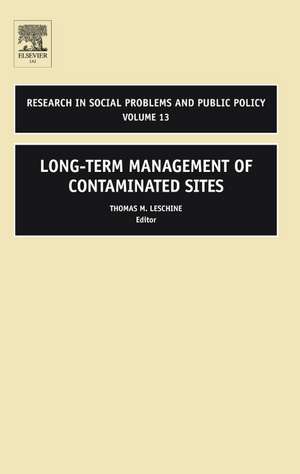 Long–Term Management of Contaminated Sites de Thomas M. Leschine