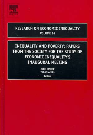 Inequality and Poverty – Papers from the Society for the Study of Economic Inequality`s Inaugural Meeting de John A. Bishop