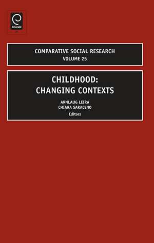 Childhood – Changing Contexts de Arnlaug Leira