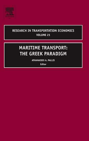 Maritime Transport: The Greek Paradigm de Athanasios A. Pallis