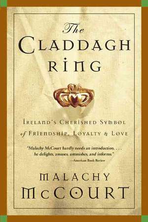 Claddagh Ring de Malachy McCourt