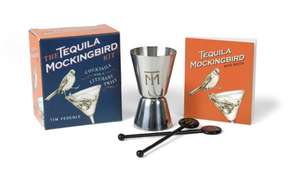 The Tequila Mockingbird Kit