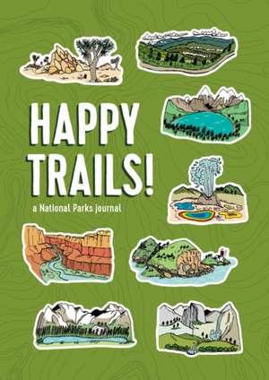 Happy Trails! de Matt Garczynski