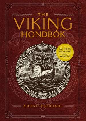 The Viking Hondbók de Kjersti Egerdahl