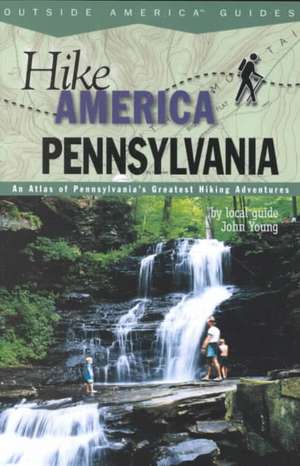 Hike Pennsylvania de John L. Young