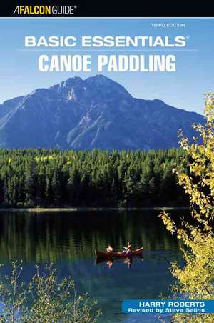 Basic Essentials(r) Canoe Paddling de Harry Roberts