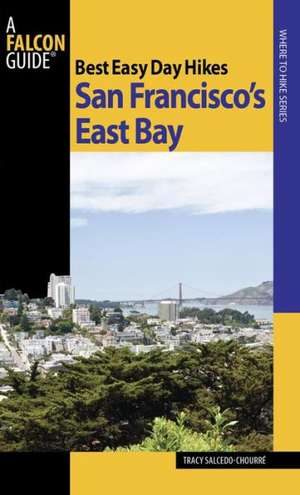 San Francisco's East Bay de Tracy Salcedo