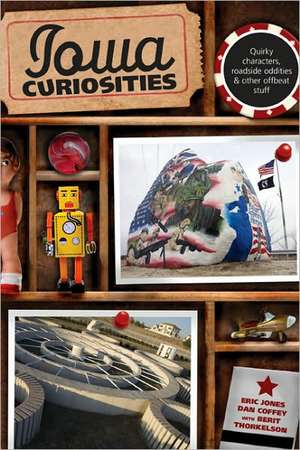 Iowa Curiosities de Eric Jones