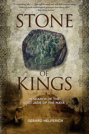 Stone of Kings de Gerard Helferich