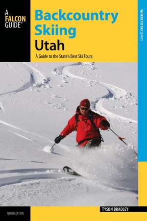 Backcountry Skiing Utah de Tyson Bradley