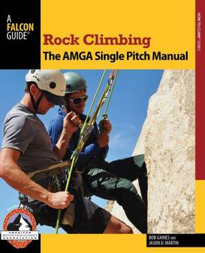 Rock Climbing de Bob Gaines