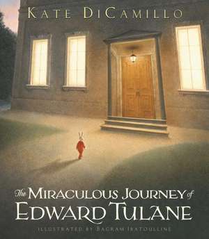 The Miraculous Journey of Edward Tulane de Kate DiCamillo