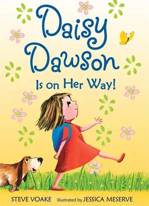 Daisy Dawson Is on Her Way! de Steve Voake