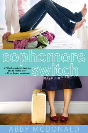 Sophomore Switch de Abby McDonald