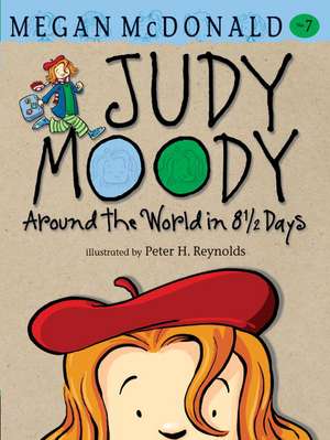 Judy Moody Around the World in 8 1/2 Days de Megan McDonald