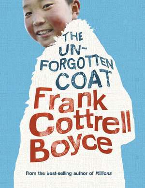 The Unforgotten Coat: Frank Pearl in the Awful Waffle Kerfuffle de Frank Cottrell Boyce