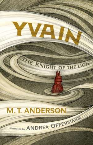 Yvain de M. T. Anderson