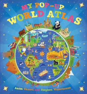 My Pop-Up World Atlas de Anita Ganeri