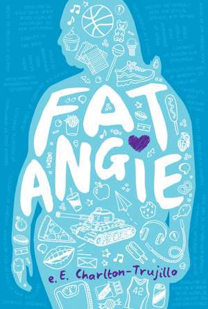 Fat Angie de E. E. Charlton-Trujillo