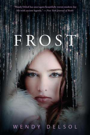 Frost de Wendy Delsol