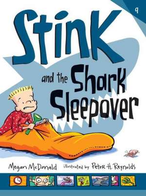 Stink and the Shark Sleepover de Megan McDonald