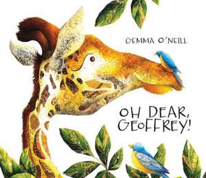 Oh Dear, Geoffrey! de Gemma O'Neill