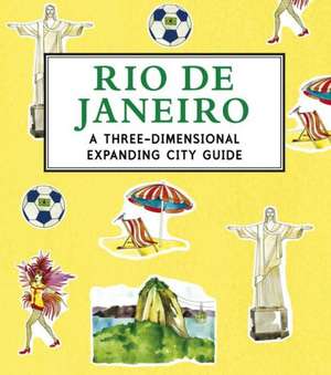 Rio de Janeiro: A 3D Keepsake Cityscape de Candlewick Press