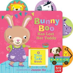 Bunny Boo Has Lost Her Teddy: A Tiny Tab Book de Jannie Ho