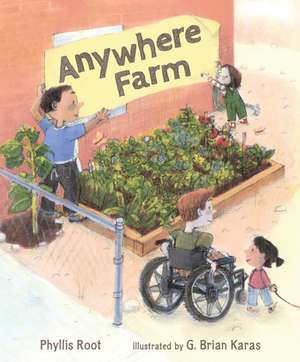 Anywhere Farm de Phyllis Root