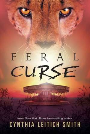 Feral Curse de Cynthia Leitich Smith