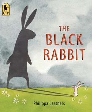 The Black Rabbit de Philippa Leathers