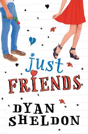 Just Friends de Dyan Sheldon