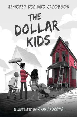 The Dollar Kids de Jennifer Richard Jacobson