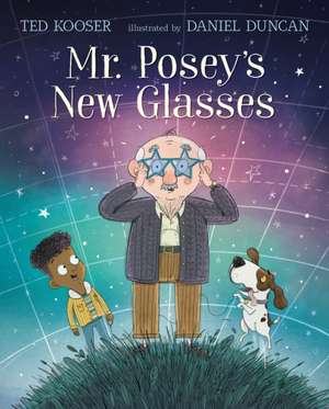 Mr. Posey's New Glasses de Ted Kooser