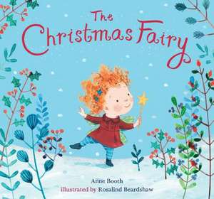 The Christmas Fairy de Anne Booth