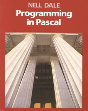 Programming in Pascal de Nell B. Dale