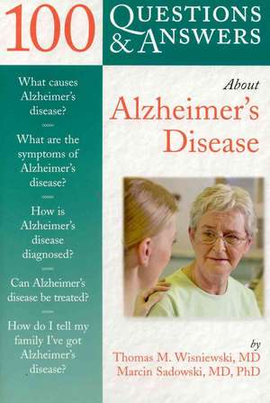 100 Questions & Answers about Alzheimer's Disease de Marcin Sadowski