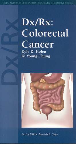 Dx/Rx: Colorectal Cancer de Kyle Holen