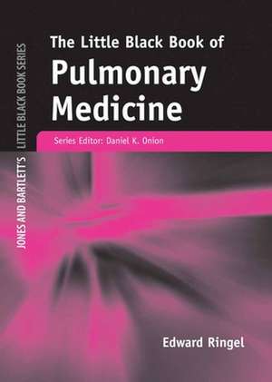 Little Black Book of Pulmonary Medicine de Edward Ringel