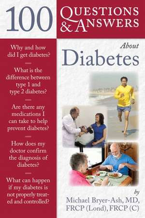 100 Questions & Answers about Diabetes de Michael Bryer-Ash