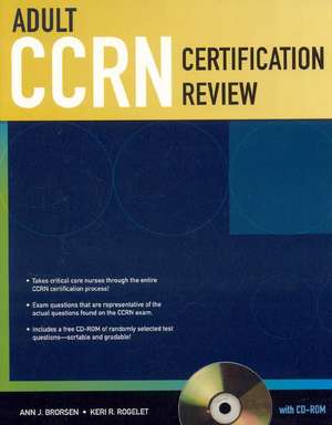 Adult CCRN Certification Review de Ann J. Brorsen