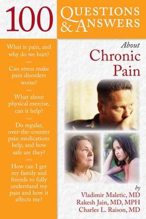 100 Questions & Answers about Chronic Pain de Vladimir Maletic