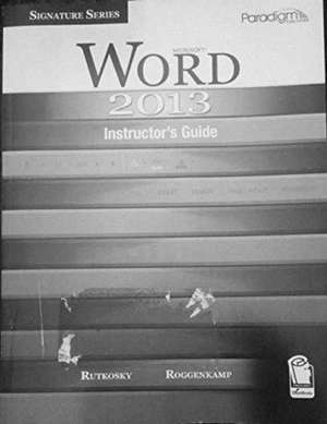 Microsoft¿ Word 2013 de Nita Rutkosky