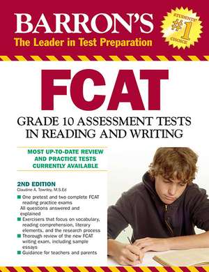 FCAT Grade 10 Assessment Tests in Reading and Writing de Barron's Educational Series