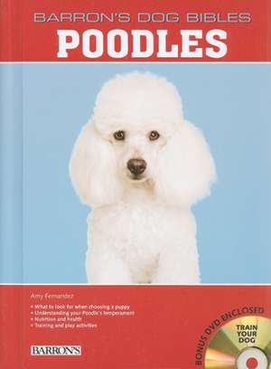 Poodles [With DVD] de Amy Fernandez