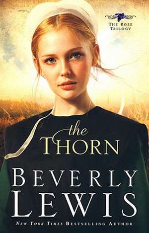 The Thorn de Beverly Lewis